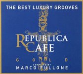 Republica Cafe Gold Compiled By Marco Fullone [CD]