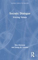 Giving Voice to Values- Socratic Dialogue
