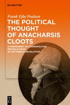 The Political Thought of Anacharsis Cloots