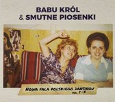 Babu Król & Smutne Piosenki: Nowa Fala Polskiego Dansingu vol 1 & 2 (digipack) [2CD]