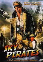 Sky Pirates [DVD]
