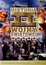 Historia II Wojny Światowej 36: Ostateczne rozwiązanie cz. 3 [DVD]