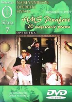 Kolekcja La Scala: Operetka 07 - HMS Pinafore, W majestacie prawa [DVD]