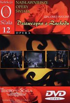 Kolekcja La Scala: Opera 12 - Dziewczyna z zachodu [DVD]