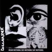 Discharge - Hear Nothing See Nothing Say Nothing (LP)