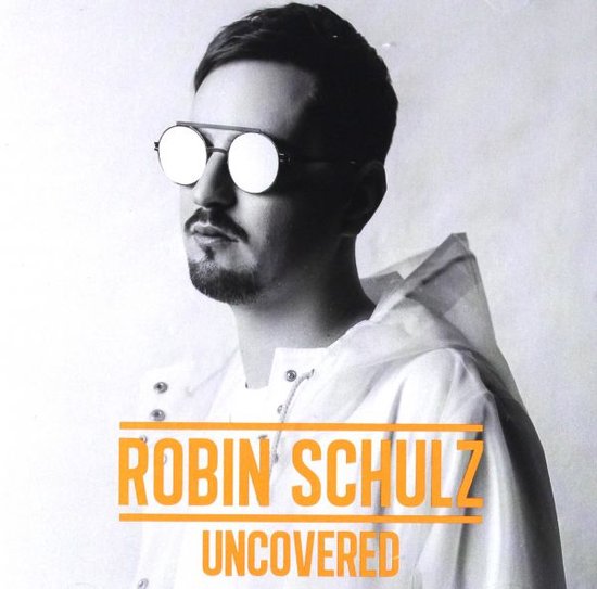 Uncovered (Standard) - Robin Schulz