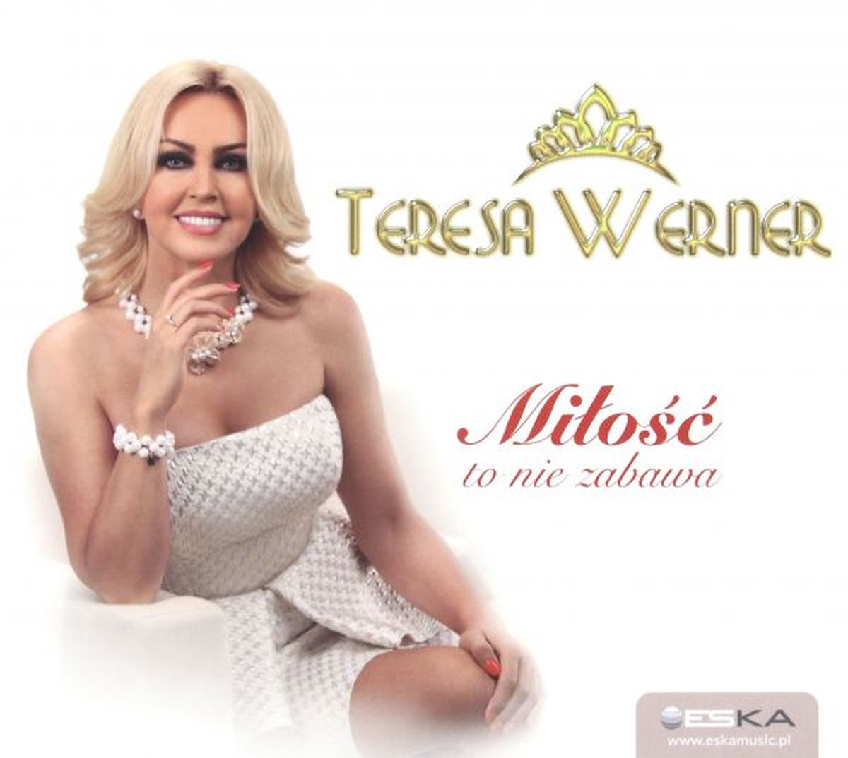 Teresa Werner: Miłość to nie zabawa [CD]