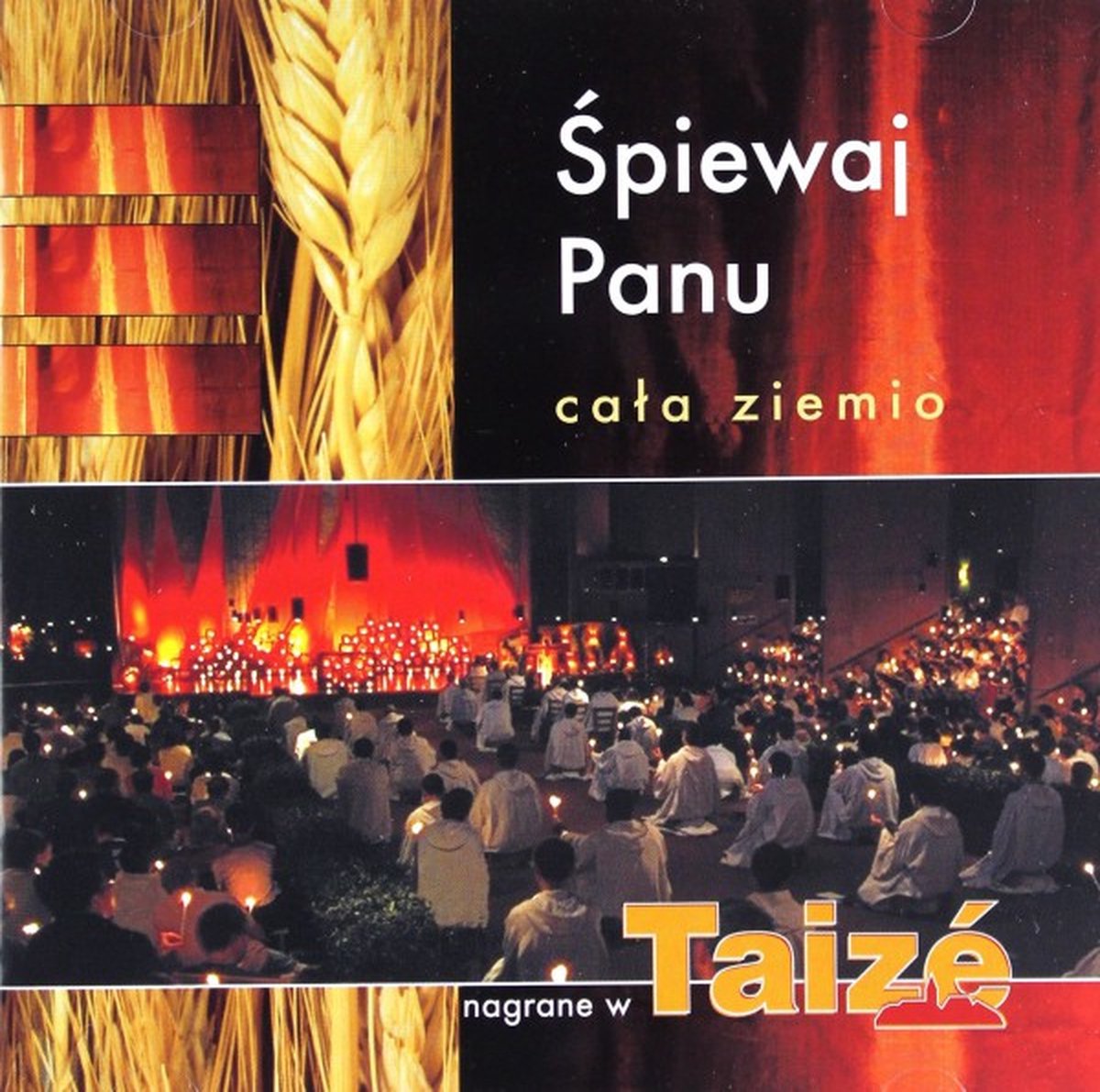 Śpiewaj Panu, cała ziemio (Taize) [CD]