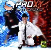 Proxy: Szał muzyka [CD]