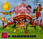 W Bajkowicach - 40 piosenek z bajek (digipack) [2CD]