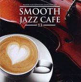 Smooth Jazz Cafe, Vol. 13
