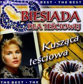 Biesiada Dla Teściowej - The Best [CD]