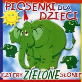 Piosenki dla dzieci - Cztery zielone słonie [CD]