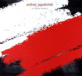 Andrzej Jagodziński - W Hołdzie Wolności [CD]