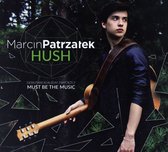 Marcin Patrzałek: HUSH [CD]