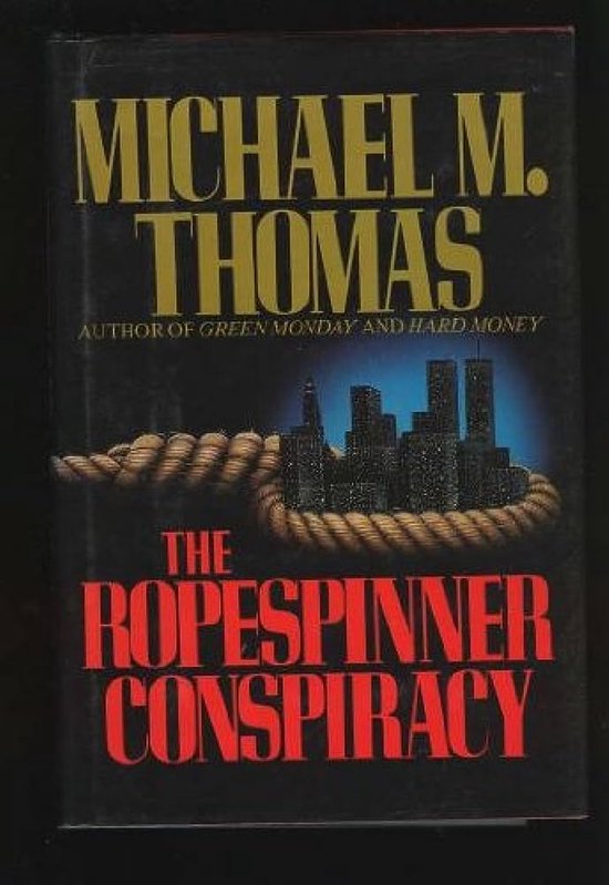 9780446512909 - The Ropespinner Conspiracy