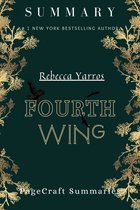 Summary and Analysis of FOURTH WINGS by Rebecca Yarros