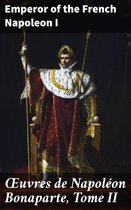 Œuvres de Napoléon Bonaparte, Tome II
