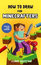 Unofficial Minecraft Activity Book for Kids 1 - How To Draw for Minecrafters