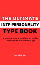 The Ultimate INTP Personality Type Book