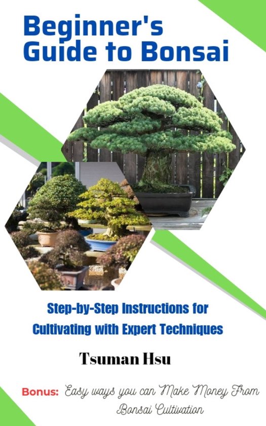 Beginner's Guide to Bonsai (ebook), Tsuman Hsu 1230006731199 Boeken