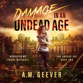 Damage in an Undead Age