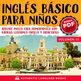 Inglés Básico Para Niños Volumen III