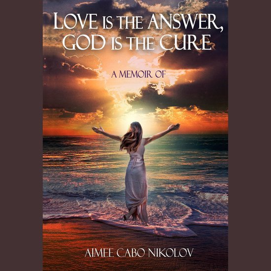 Love is the Answer God is the Cure - cover