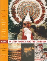 Music In Latin America And The Caribbean, An Encyclopedic History