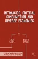 Intimacies Critical Consumption and Diverse Economies