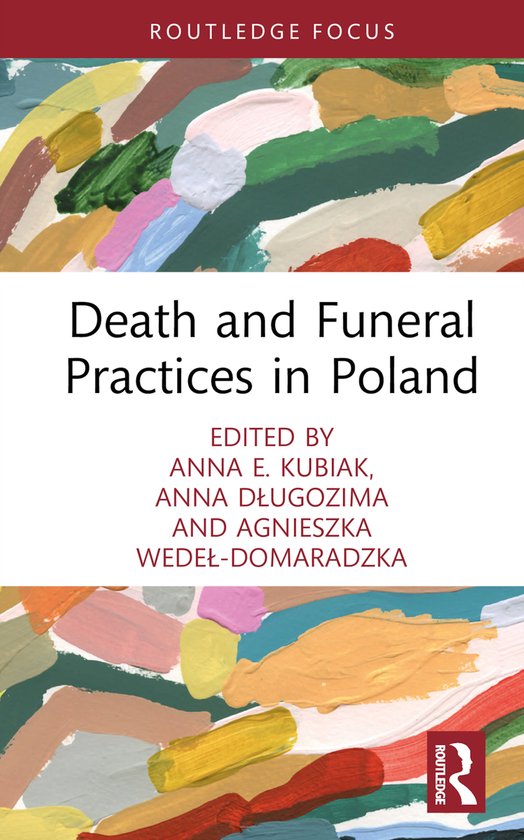 Routledge International Focus on Death and Funeral Practices ... - cover