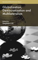 Globalization Democratization and Multilateralism