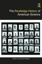 Routledge Histories-The Routledge History of American Science