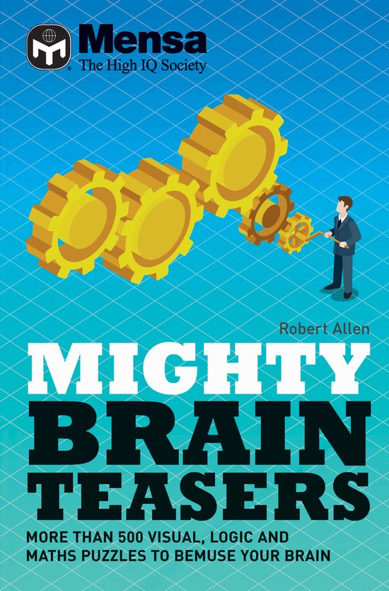 Mensa Mighty Brain Teasers, Mensa Ltd 9781787393868 Boeken bol