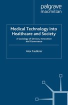 Medical Technology into Healthcare and Society