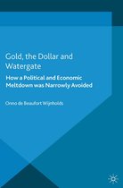 Gold, the Dollar and Watergate