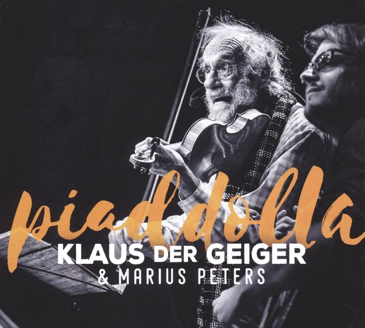 Klaus Der Geiger, Marius Peters - Piaddolla (CD)