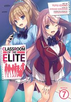 Classroom of the Elite (Manga) 7 - Classroom of the Elite (Manga) Vol. 7