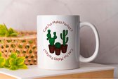 Mok Cactus Makes Perfect - Gardening - Gift - Cadeau - GreenThumb - PlantLover - FlowerGarden - Tuinieren - GroeneVingers - Plantenliefhebber - Bloementuin