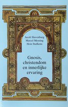 Gnosis Christendom En Innerlijke Ervarin