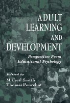Educational Psychology Series- Adult Learning and Development