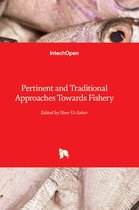 Pertinent and Traditional Approaches Towards Fishery