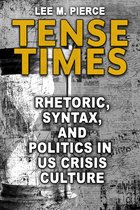 Rhetoric, Culture, and Social Critique- Tense Times
