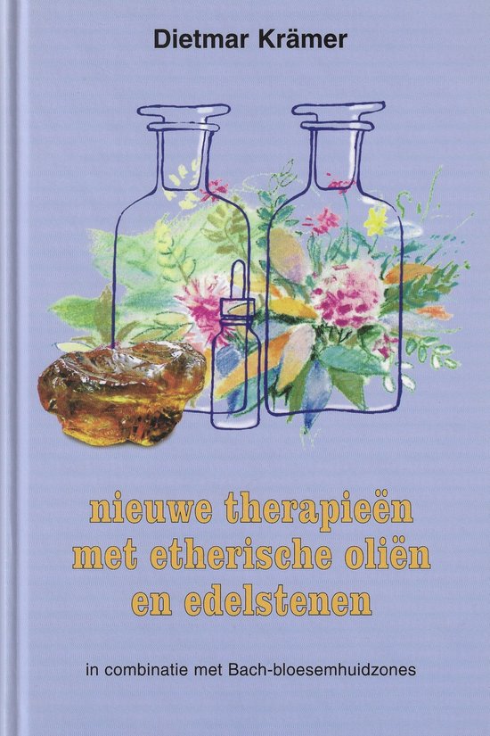 Omslag van Nieuwe Therapieen Met Etherische Olien En Edelstenen