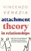 Attachment Theory in Relationships