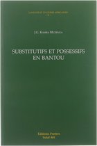 Substitutifs Et Possessifs En Bantou