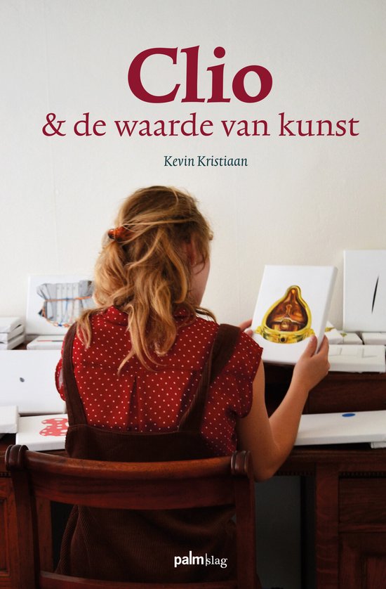 9789491773983 - Clio & de waarde van kunst