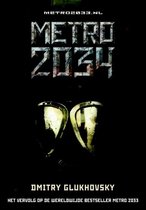 Boekcover van 'Metro 2034' met twee gasmaskers en de tekst 'Metro 2034' en 'Dmitry Glukhovsky'.