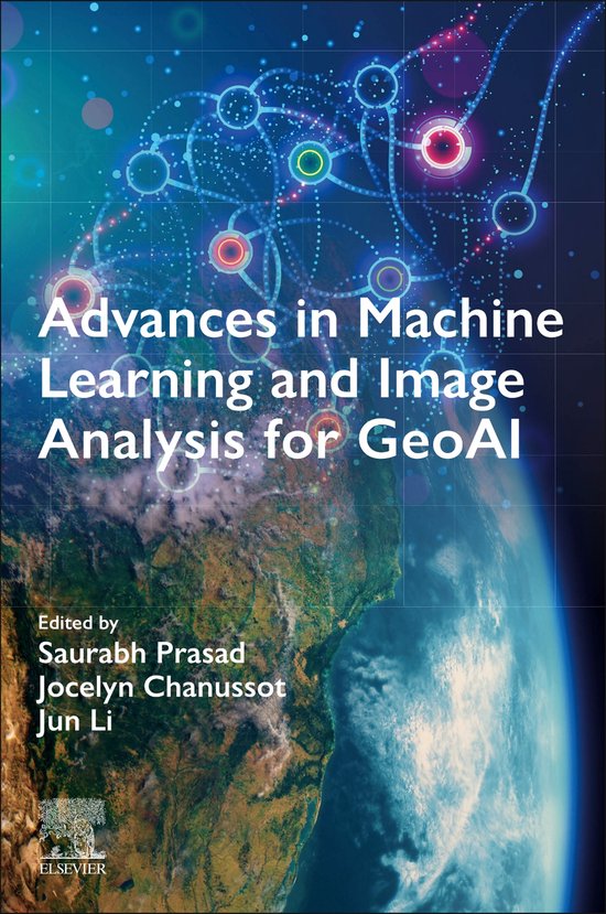 Advances in Machine Learning and Image Analysis for GeoAI - cover