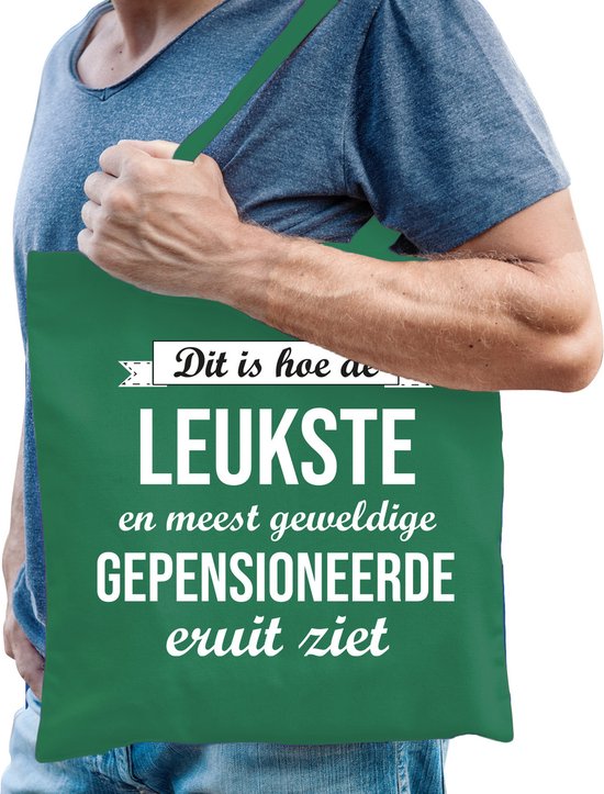 Sac vert avec le texte "C'est ainsi que le MEILLEUR et le plus merveilleux RETRAITÉ a l'air."